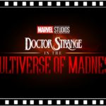 Doctor Strange in the Multiverse of Madness – Spoiler Free (Video Review)